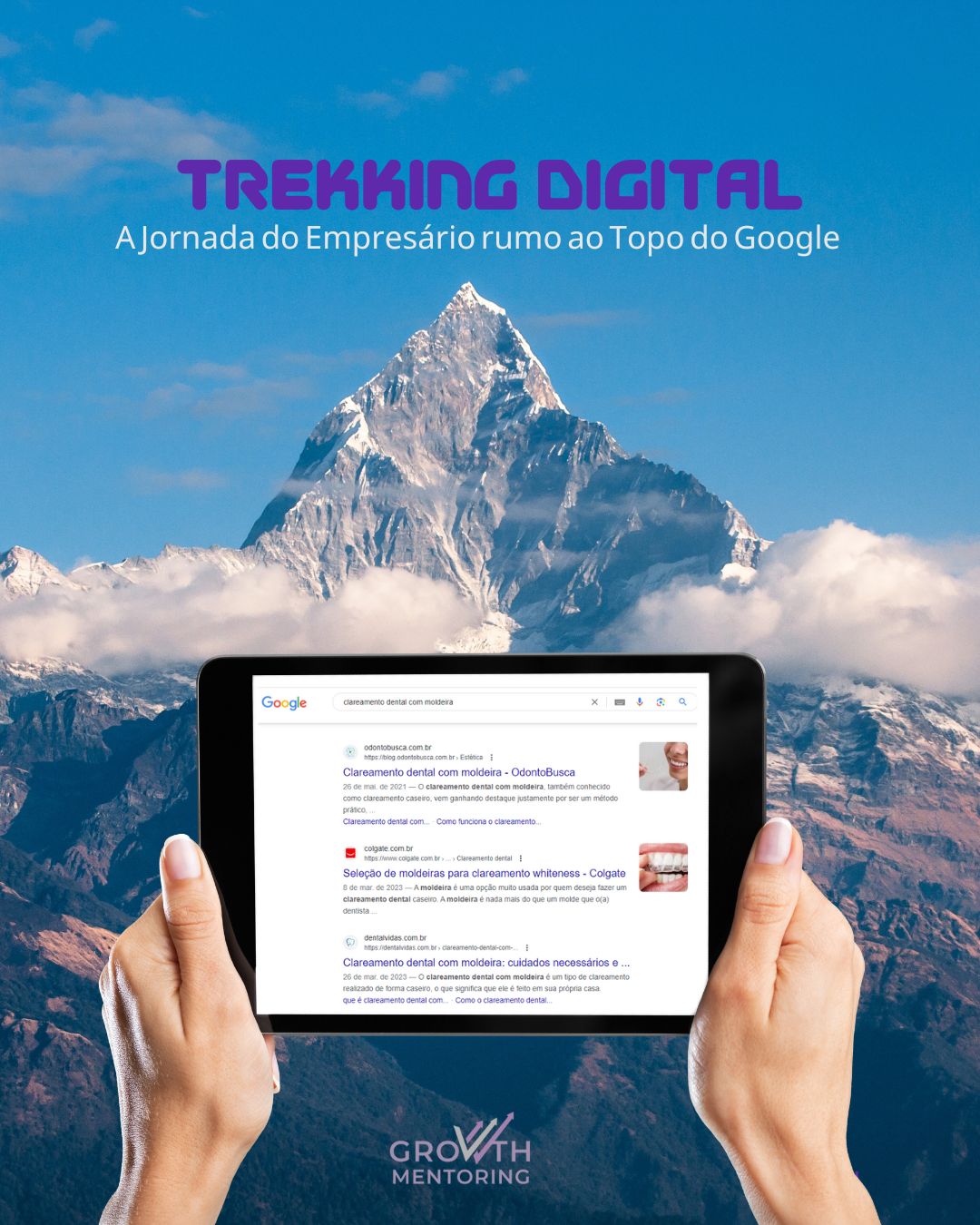 trekking digital a escalada do empresário rumo ao topo do google - metodologia growth